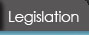 Legislation.